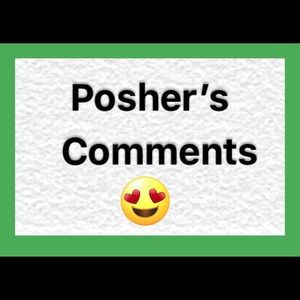 Posher’s Comments